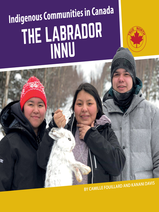 Title details for The Labrador Innu by Camille Fouillard - Available